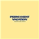 Various - Permanent Vacation Selected Label Works 6