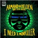 Armand Van Helden vs Butter Rush - I Need A Painkiller